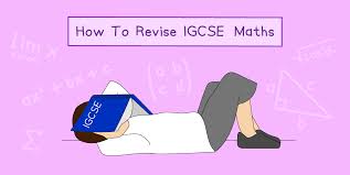 IGCSE Maths Revision Guide: How to Improve Your Grade